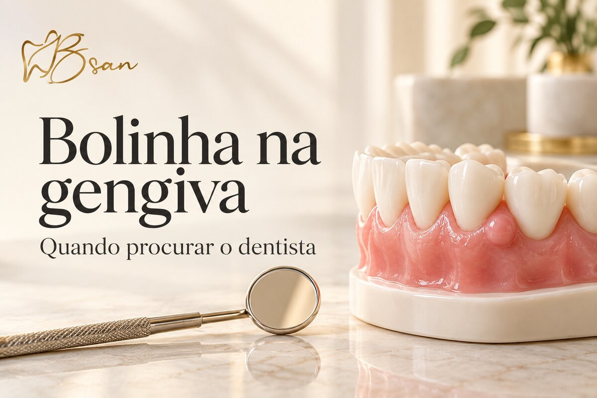 Bolinha na gengiva: o que pode ser e quando procurar dentista